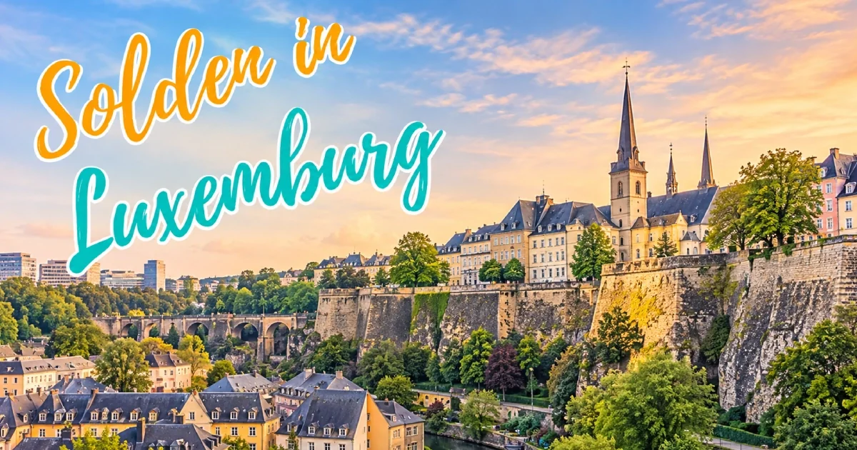 Solden in Luxemburg 2026