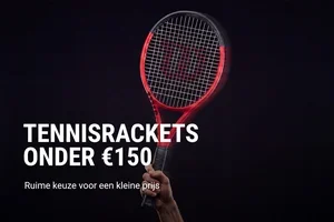 🎾Tennisrackets onder €150: topkwaliteit voor de beste prijs 