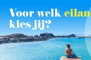 Keuzestress: Kaapverdië of Canarische Eilanden?