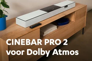 NIEUW: beleef Dolby Atmos met de CINEBAR PRO 2