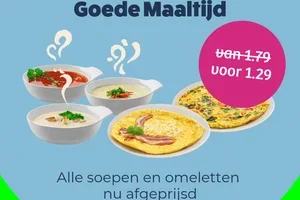 Omeletten en soepen nu voor slechts €1,29