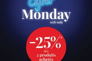 Cyber Monday : -25 % dès 2 produits achetés 💙