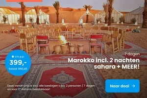 7-daagse Marokko reis + excursie Sahara & meer v.a. 399 | Magische kerstmarktencruise v.a. 609 p.p.!