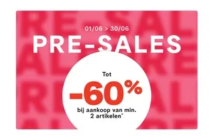 Pre-Sales: geniet nu van kortingen tot -60%