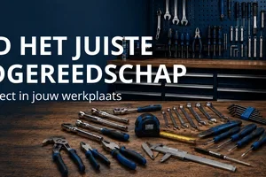 Het juiste handgereedschap vind je bij HBM
