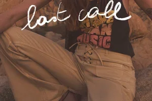 Last Call : c'est le moment d'en profiter
