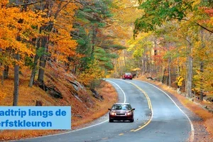 Waar vindt u nu de herfstkleuren in Amerika?