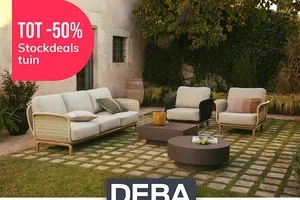 🌿 Stockdeals tuin tot -50% | Op voorraad en meteen mee te nemen | Op = op! | Solliciteer bij DEBA! 🥰