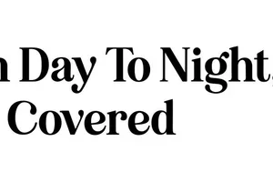 From Day To Night, Covered