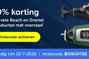 10% korting op Bosch & Dremel: profiteer vandaag!