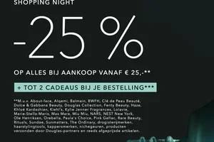 🌞 Shopping Night | -25% OP ALLES bij aankoop vanaf € 25,-**