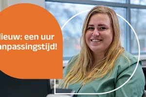 Nieuw: een uur aanpassingstijd! ⏱️