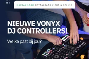 🔥 Nieuwe Vonyx DJ controllers binnen!