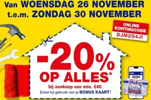 Nu 20% korting op alles*!