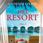 Het resort: De perfecte ontsnapping of de perfecte valstrik?