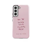 Your Best - Samsung Galaxy S22 Plus Case